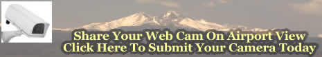 Submit your weather web camera to AirportView.net. It's easy and we will link back to your web site.